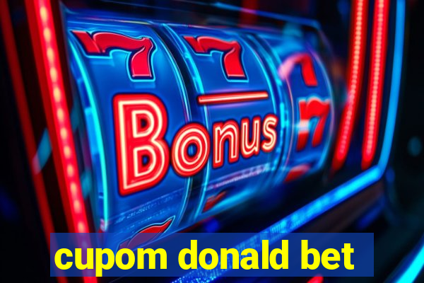 cupom donald bet